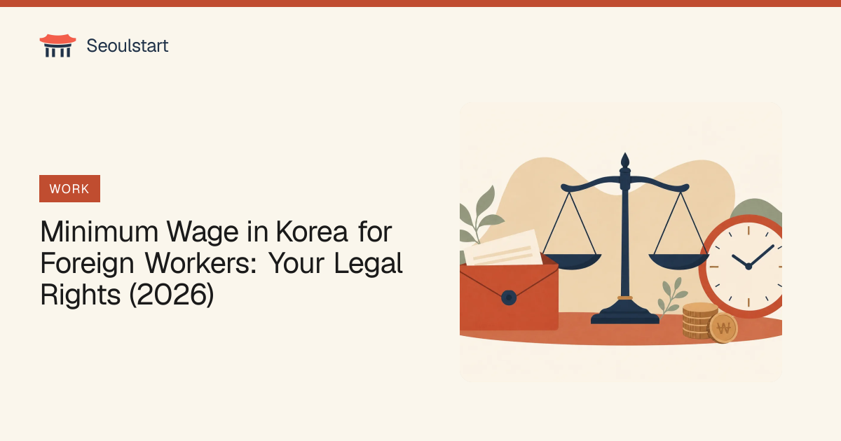 Minimum Wage in Korea for Foreign Workers: Your Legal Rights (2026 ...